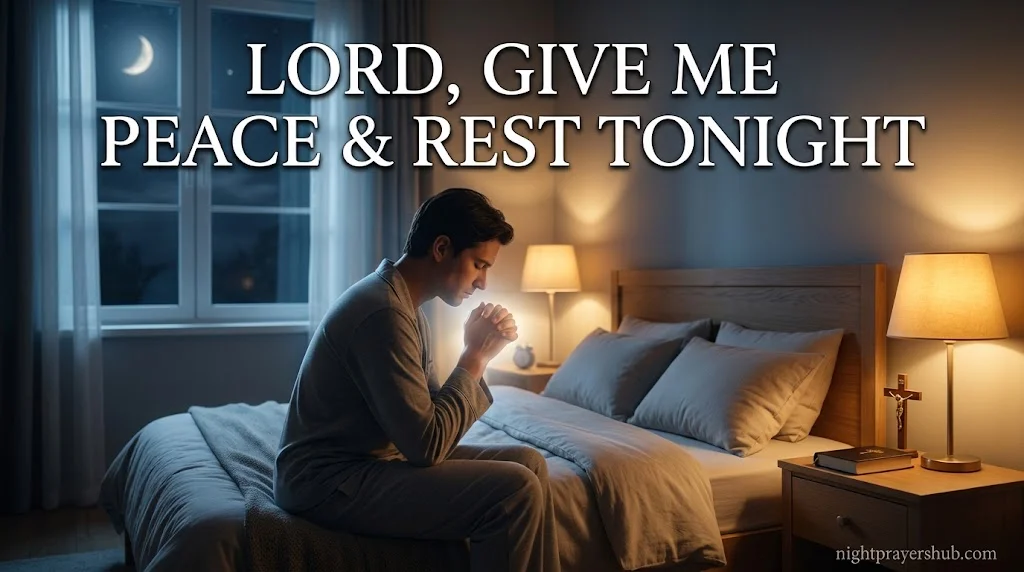 Powerful Good Night Prayers for Peace and Rest