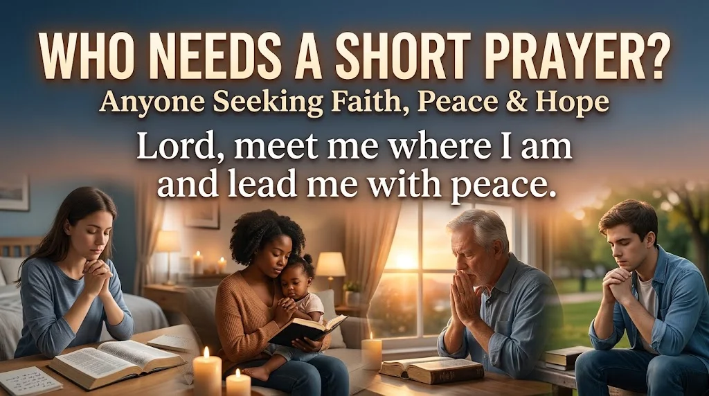Who These Short Prayers Are For